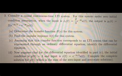 Solved 3 Consider A Causal Continuous Time Lti System For