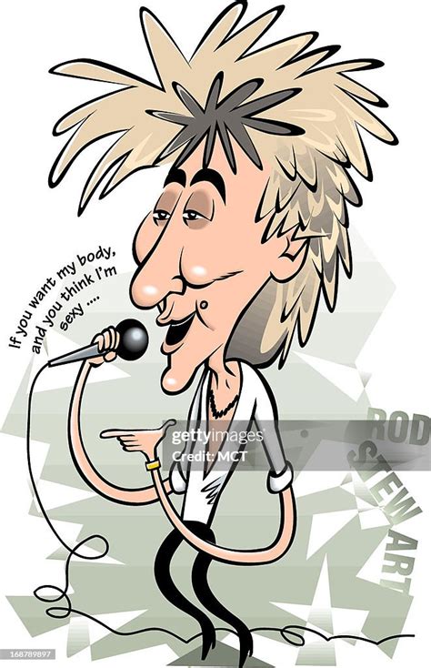 Tim Goheen Caricature Of Singer Rod Stewart News Photo Getty Images