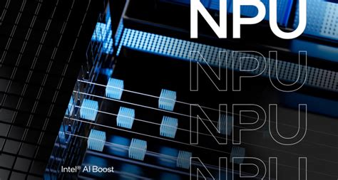 Intel Npu Drivers Add 6th Gen Ai Engine For Next Gen Cpus Npu5 In