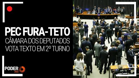 Ao Vivo C Mara Aprova Pec Em Turno Furo De R Bi No Teto