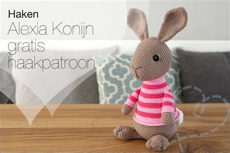 Haken Alexia Het Konijn Gratis Haakpatroon Easter Crochet