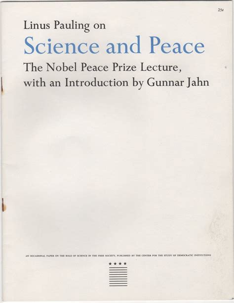 Science and Peace; The Nobel Peace Prize Lecture, with an Introduction ...