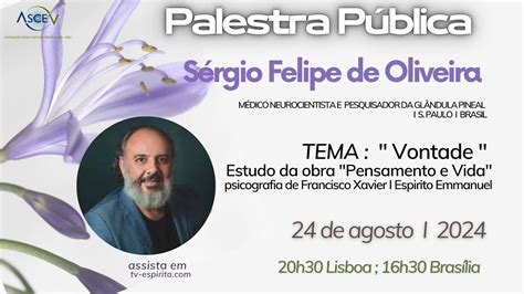 Palestra P Blica Dr S Rgio Felipe De Oliveira Vontade