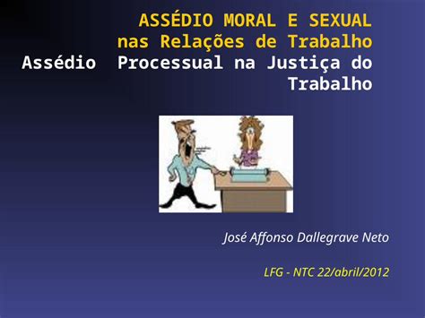 Ppt AssÉdio Moral E Sexual Nas Relações De Trabalho Assédio