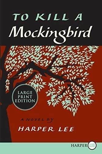 To Kill A Mockingbird Large Print