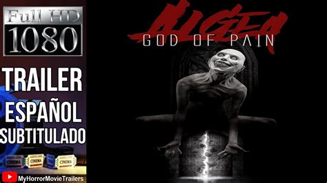 Algea God Of Pain 2023 Trailer Hd Jd Allen Youtube