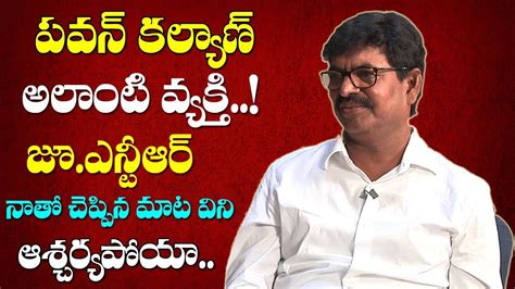 Actor Sivaji Raja Great Words About Pawan Kalyan Tollywood Heros