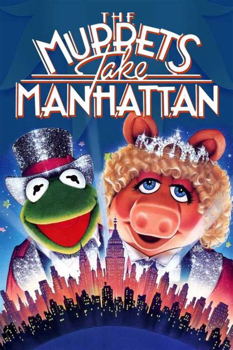 The Muppets Take Manhattan 1984 Randombell The Poster Database TPDb