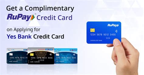 Get A Complimentary RuPay Credit Card On Applying For Yes Bank Credit Card