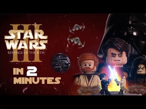 LEGO Star Wars Revenge Of The Sith In 2 Minutes STOP MOTION YouTube