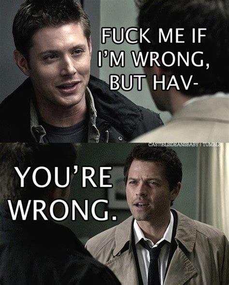 I Would Either Really Supernatural Funny Supernatural Destiel