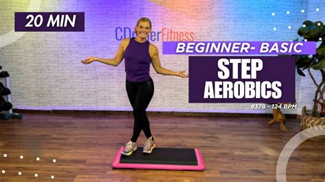 Minute Beginner Step Aerobics Exercise Basic Step Bpm