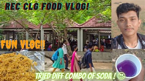 Rajalakshmi Engineering College Food Review Rec Clg Vlog Fun Vlog