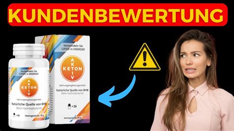 Keton Aktiv Bewertung Achtung Wie Funktioniert Keton Activ