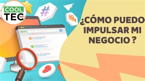 Estrategias Probadas Para Impulsar Tu Negocio En Las Redes Sociales