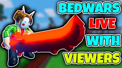 🔴live Roblox Bedwars Live Customs With Viewers Youtube