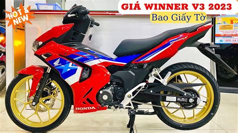 Giá Honda WINNER V3 HRC Mâm Vàng Đồng 2023 Mới Nhất Bao Giấy Góp 0