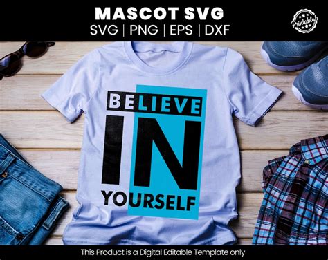 Believe In Yourself Svg Believe Svg Believe In Yourself Png Hope Svg