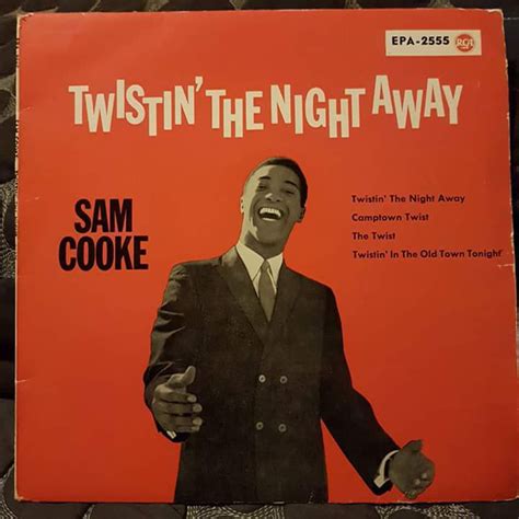 Sam Cooke - Twistin' The Night Away (1962, Vinyl) | Discogs