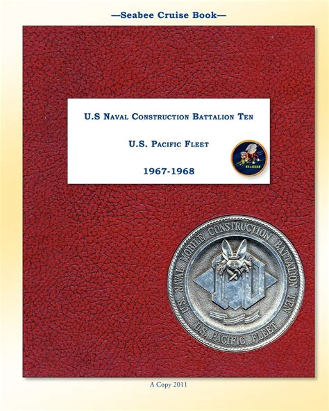 Seabee Cruise Book U S Naval Construction Battalion Ten Ten