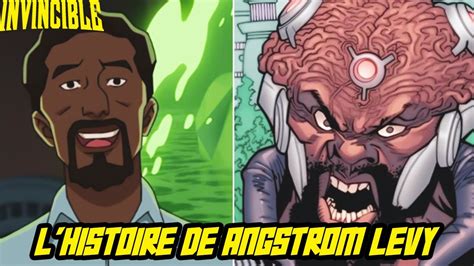 L Histoire De Angstrom Levy Le Multivers DINVINCIBLE YouTube