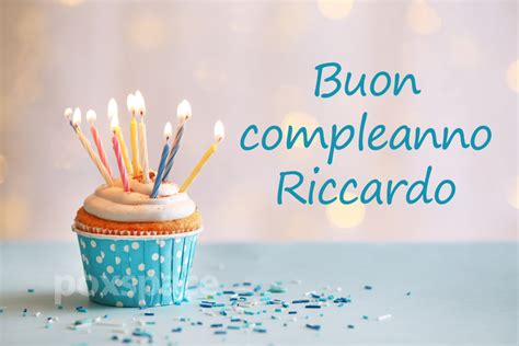 Buon Compleanno Riccardo Immagini Di Auguri Da Condividere