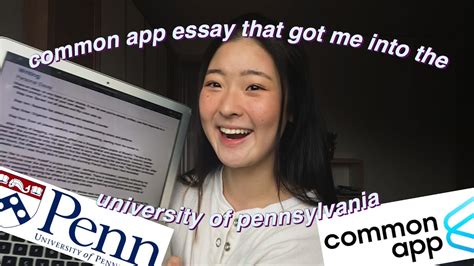 Common App Essay That Got Me Accepted To The Ivy League Tips Upenn