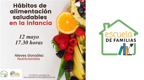 Taller de Escuela de Familias Hábitos de alimentación saludables en la