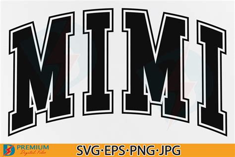 Mimi Svg Grandma Varsity Svg Design Graphic By Premium Digital Files