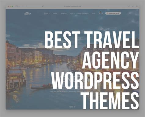 15 Best Travel Agency WordPress Themes (2024) - ULTIDA