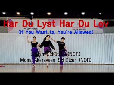 Har Du Lyst Har Du Lov If You Want To You Re Allowed Linedance Demo