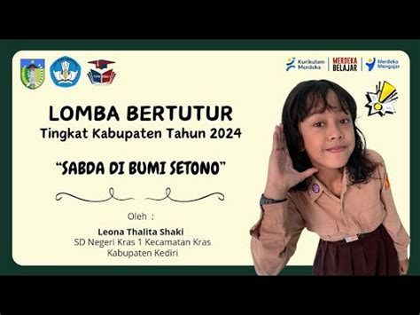 Lomba Bertutur Tingkat Kabupaten Dengan Judul Sabda Di Bumi Setono