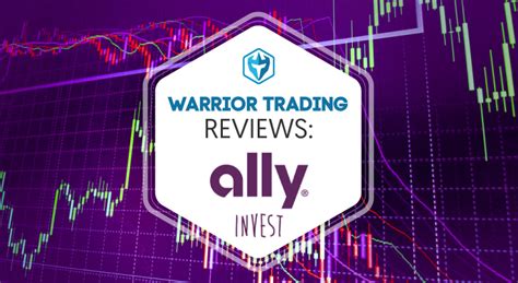 Ally Invest Broker Review Warrior Trading