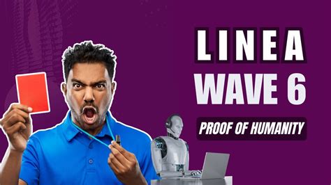 Linea Wave Guide Proof Of Humanity Youtube