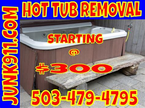 Hot Tub Removal Services In Salem OR Junk911
