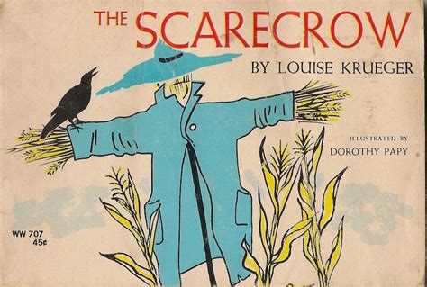 The Scarecrow By Louise Krueger Illustrated By Dorothy Papy 1967