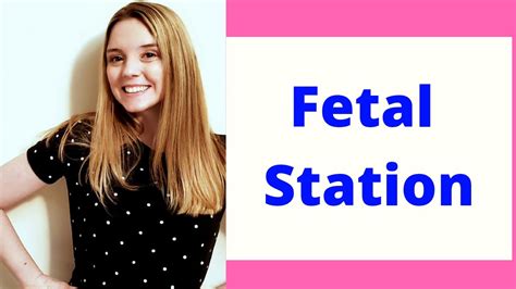 Fetal Station Youtube