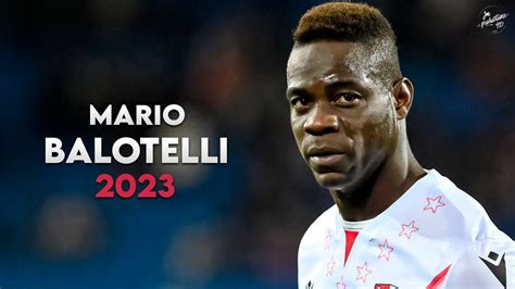 Mario Balotelli Amazing Skills Passes Goals The Beginning