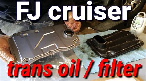 Toyota Fj Cruiser Transmission Fluid And Filter Change Youtube