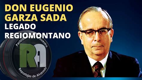 La historia y vida de Don Eugenio Garza Sada a 50 años de su asesinato