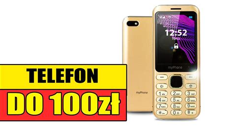Najlepszy TELEFON do 100 zł? Jaki telefon wybrać do 100zł w 2021? - YouTube
