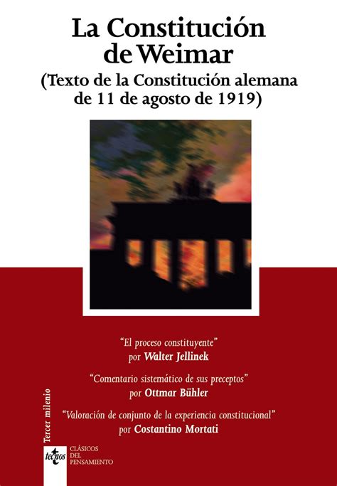 La Constitucion De Weimar Texto De La Constitucion Alemana De 11 De