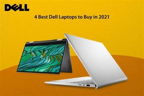 4 Best Dell Laptops To Buy In 2021 Laptop Arena