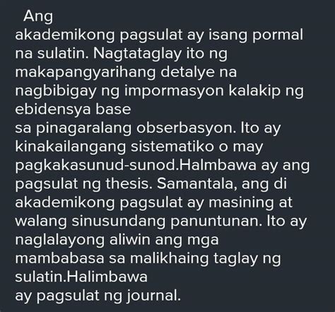 Katangian Ng Akademiko At Di Akademikong Sulatin Brainly Ph