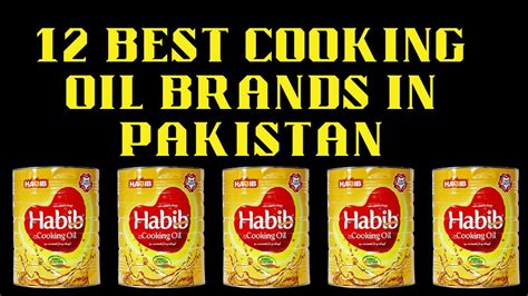 Best Cooking Oil Brands In Pakistan Review Rivals Youtube