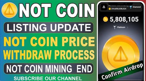 Not Coin Listing Update Notecoin Price Prediction Notcoin