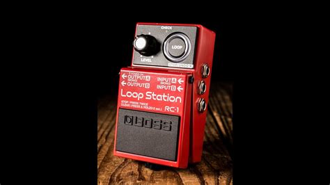 Boss Rc1 Loop Station Youtube