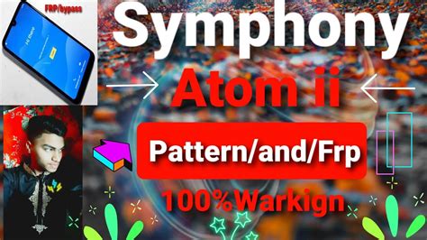 Symphony Model Atom Ii Frp Bypass Shortcut Google Account Bypass Only