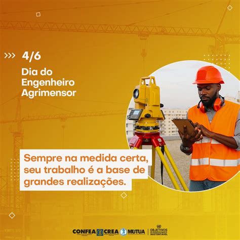 04 de Junho Dia do Engenheiro Agrimensor Parabéns aos profissionais