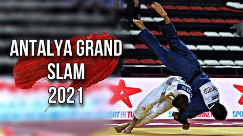 Antalya Judo Grand Slam 2021 Best Ippons Day 1 グランドスラムアンタルヤ 2021